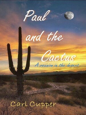cover image of Paul and the Cactus